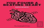 You Found A Beating Heart