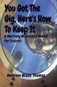 You Got The Gig, Here'S How To Keep It