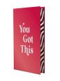 You Got This