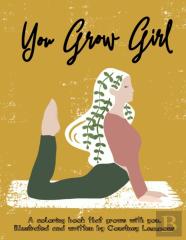You Grow Girl