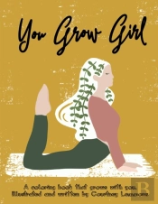 You Grow Girl