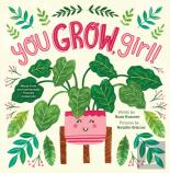 You Grow, Girl!