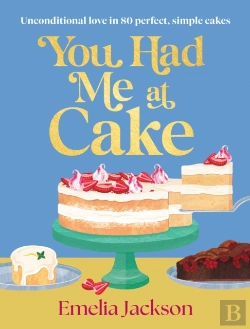 Bertrand.pt - You Had Me At Cake