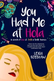 You Had Me At Hola
