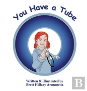 You Have A Tube