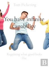 You Have Infinite Capability
