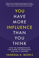 You Have More Influence Than You Think