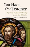 You Have One Teacher