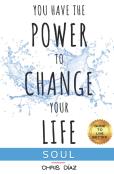 You Have The Power To Change Your Life
