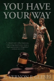 You Have Your Way