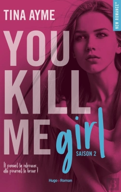 Bertrand.pt - You Kill Me Tome 2 : Girl