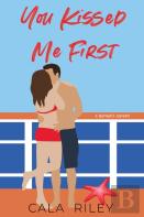 You Kissed Me First