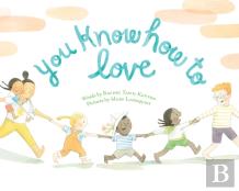You Know How To Love