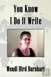You Know I Do It Write