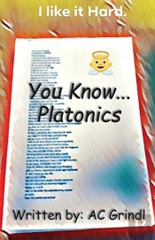 You Know... Platonics
