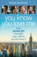 You Know You Love Me