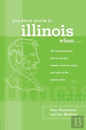 You Know You'Re In Illinois When...