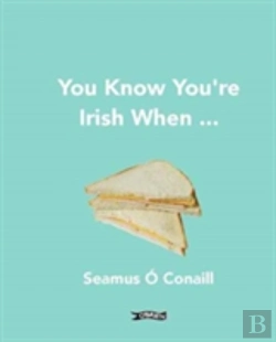 Bertrand.pt - You Know You'Re Irish When ...
