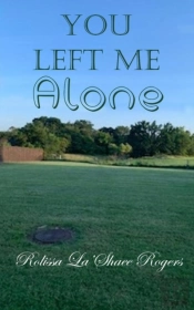 You Left Me Alone