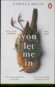 You Let Me In