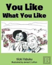 You Like What You Like