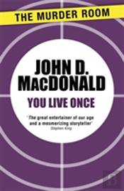 You Live Once