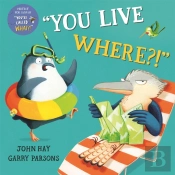 You Live Where?!
