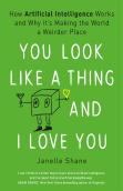 You Look Like A Thing And I Love You