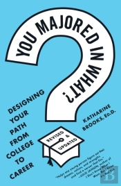 You Majored In What?