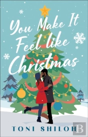 You Make It Feel Like Christmas
