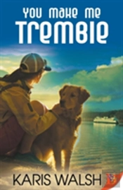 You Make Me Tremble