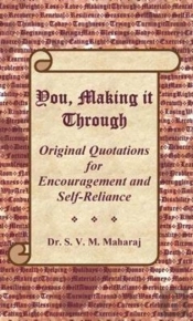 You, Making It Through: Original Quotati