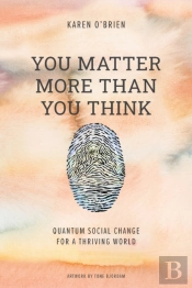 You Matter More Than You Think
