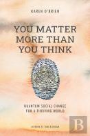 You Matter More Than You Think