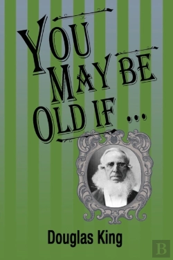 Bertrand.pt - You May Be Old If