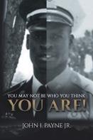 You May Not Be Who You Think You Are!