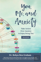 You, Me, And Anxiety