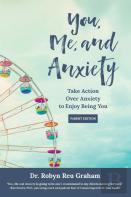 You, Me, And Anxiety