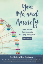 You, Me, And Anxiety