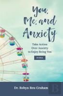 You, Me, And Anxiety