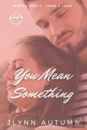 You Mean Something
