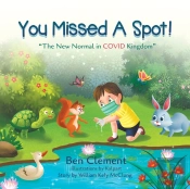 You Missed A Spot!: The New Normal In Co