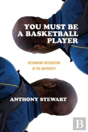 You Must Be A Basketball Player