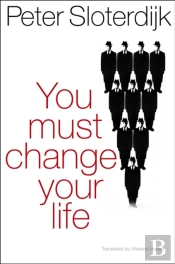 You Must Change Your Life