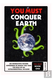 You Must Conquer Earth
