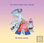 You Must Wash Your Hands