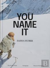 You Name It
