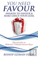 You Need Favour