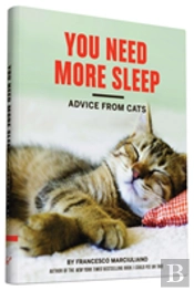 You Need More Sleep