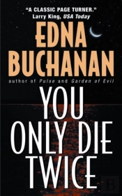 You Only Die Twice